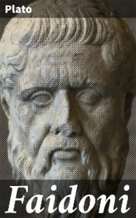 Plato |  Faidoni | eBook | Sack Fachmedien