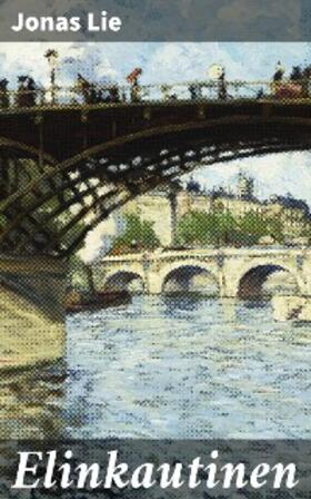 Lie |  Elinkautinen | eBook | Sack Fachmedien