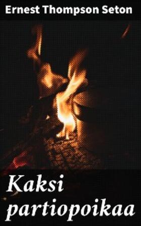 Seton |  Kaksi partiopoikaa | eBook | Sack Fachmedien