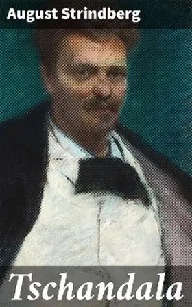 Strindberg |  Tschandala | eBook | Sack Fachmedien