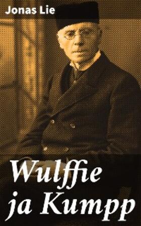 Lie |  Wulffie ja Kumpp | eBook | Sack Fachmedien