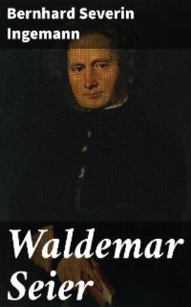 Ingemann |  Waldemar Seier | eBook | Sack Fachmedien