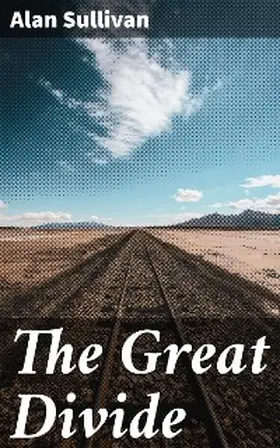 Sullivan |  The Great Divide | eBook | Sack Fachmedien