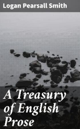 Smith |  A Treasury of English Prose | eBook | Sack Fachmedien