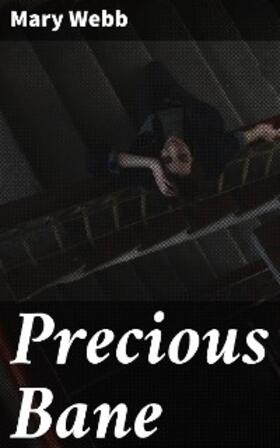 Webb |  Precious Bane | eBook | Sack Fachmedien
