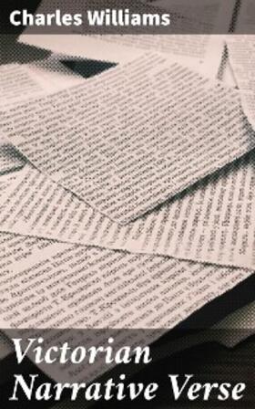 Williams |  Victorian Narrative Verse | eBook | Sack Fachmedien