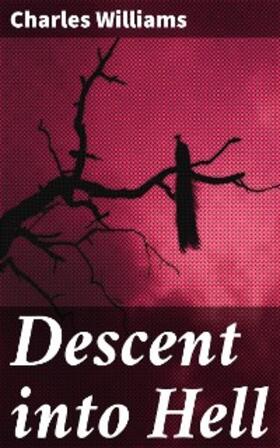 Williams |  Descent into Hell | eBook | Sack Fachmedien