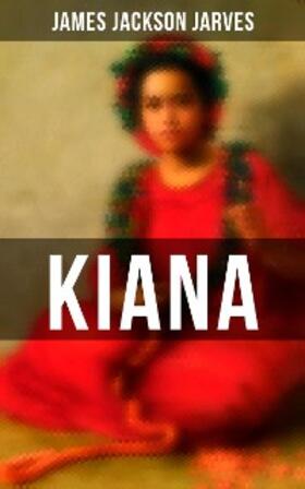 Jarves |  Kiana | eBook | Sack Fachmedien
