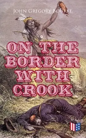 Bourke |  On The Border With Crook | eBook | Sack Fachmedien