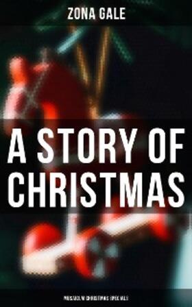 Gale |  A Story of Christmas (Musaicum Christmas Specials) | eBook | Sack Fachmedien