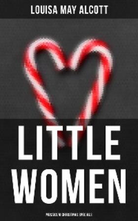 Alcott |  Little Women (Musaicum Christmas Specials) | eBook | Sack Fachmedien
