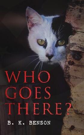 Benson |  Who Goes There? | eBook | Sack Fachmedien