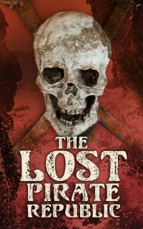 Johnson / Ellms / Defoe |  The Lost Pirate Republic | eBook | Sack Fachmedien