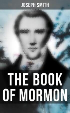 Smith |  THE BOOK OF MORMON | eBook | Sack Fachmedien