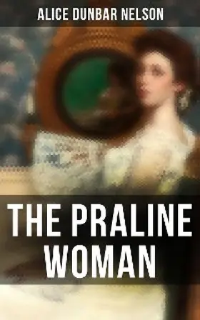 Nelson |  The Praline Woman | eBook | Sack Fachmedien