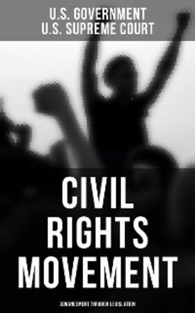 Government / Court |  Civil Rights Movement - Advancement Through Legislation | eBook | Sack Fachmedien