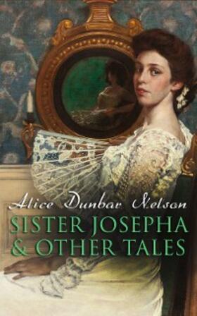 Nelson |  Sister Josepha & Other Tales | eBook | Sack Fachmedien