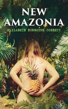 Corbett |  New Amazonia | eBook | Sack Fachmedien