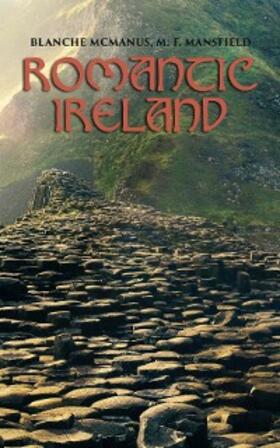 Mcmanus / Mansfield |  Romantic Ireland (Annotated) | eBook | Sack Fachmedien