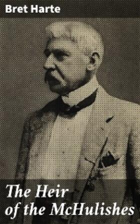 Harte |  The Heir of the McHulishes | eBook | Sack Fachmedien