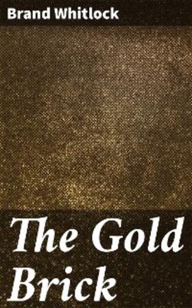 Whitlock |  The Gold Brick | eBook | Sack Fachmedien