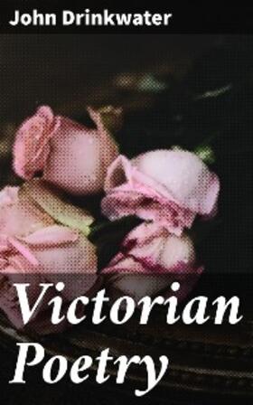Drinkwater |  Victorian Poetry | eBook | Sack Fachmedien