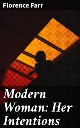 Farr |  Modern Woman: Her Intentions | eBook | Sack Fachmedien