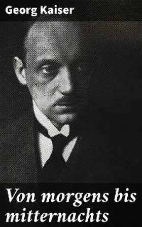 Kaiser |  Von morgens bis mitternachts | eBook | Sack Fachmedien