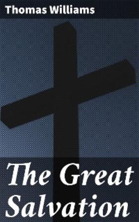 Williams |  The Great Salvation | eBook | Sack Fachmedien