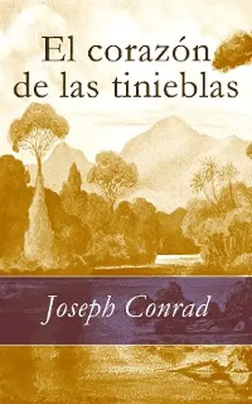 Conrad |  El corazón de las tinieblas | eBook | Sack Fachmedien