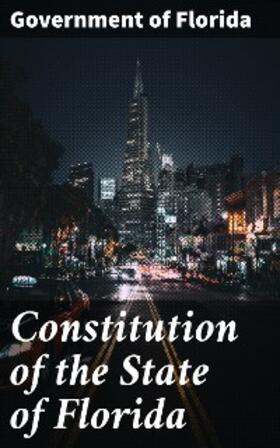 Florida |  Constitution of the State of Florida | eBook | Sack Fachmedien