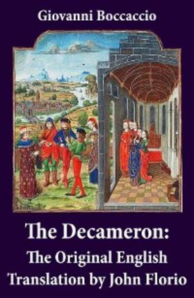 Boccaccio | The Decameron: The Original English Translation by John Florio (Annotated) | E-Book | www.sack.de