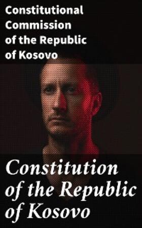  Constitution of the Republic of Kosovo | eBook | Sack Fachmedien