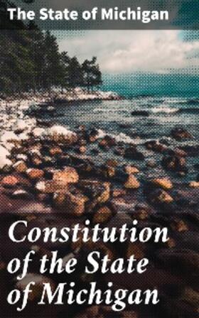  Constitution of the State of Michigan | eBook | Sack Fachmedien