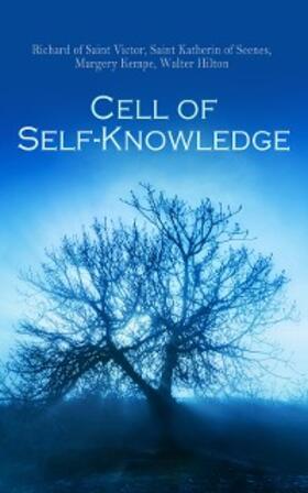 Victor / Seenes / Kempe |  Cell of Self-Knowledge | eBook | Sack Fachmedien