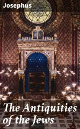 Josephus |  The Antiquities of the Jews | eBook | Sack Fachmedien