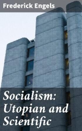 Engels |  Socialism: Utopian and Scientific | eBook | Sack Fachmedien