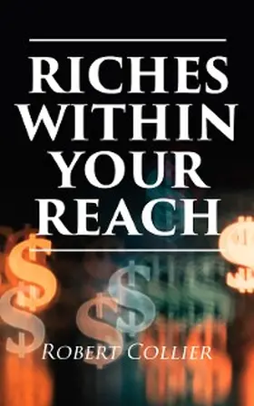 Collier |  Riches Within Your Reach | eBook | Sack Fachmedien