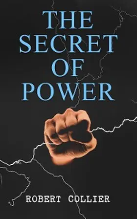 Collier |  The Secret of Power | eBook | Sack Fachmedien