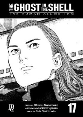 Masamune / Fujisaku |  The Ghost in The Shell - The Human Algorithm Capítulo 017 | eBook | Sack Fachmedien