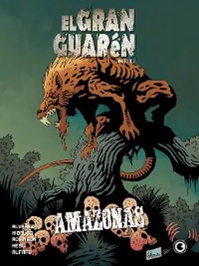 Alvarez |  El Gran Guarén - Capítulo 3 | eBook | Sack Fachmedien