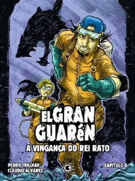 Alvarez |  El Gran Guarén - Capítulo 6 | eBook | Sack Fachmedien