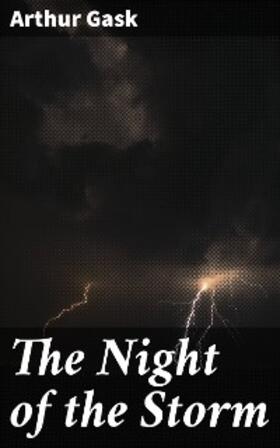 Gask |  The Night of the Storm | eBook | Sack Fachmedien