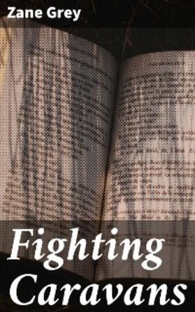 Grey |  Fighting Caravans | eBook | Sack Fachmedien