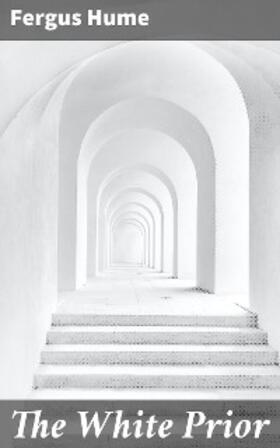 Hume |  The White Prior | eBook | Sack Fachmedien