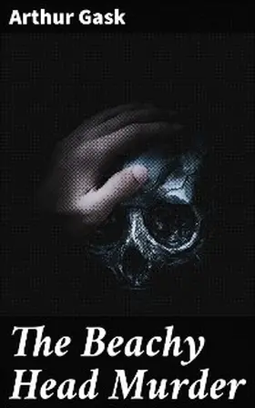 Gask |  The Beachy Head Murder | eBook | Sack Fachmedien