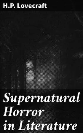 Lovecraft |  Supernatural Horror in Literature | eBook | Sack Fachmedien
