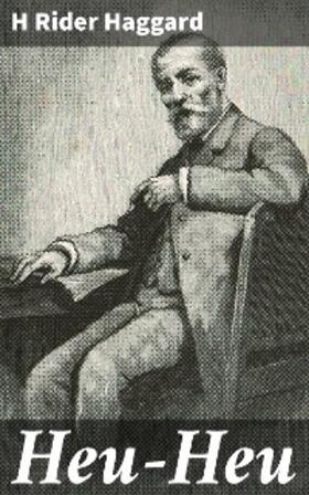 Haggard |  Heu-Heu | eBook | Sack Fachmedien