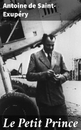 Saint-Exupéry |  Le Petit Prince | eBook | Sack Fachmedien