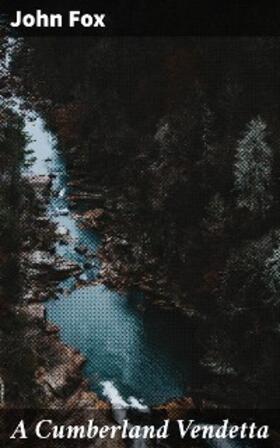Fox |  A Cumberland Vendetta | eBook | Sack Fachmedien